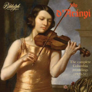 Jelly d'Arányi - The complete Columbia recordings (1928-31)